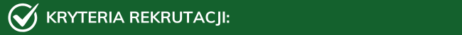 Kryteria Rekrutacji