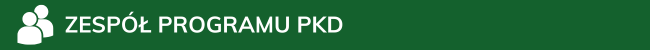 Zespół Programu PKD